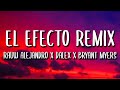 Rauw Alejandro El Efecto Remix Letra f
