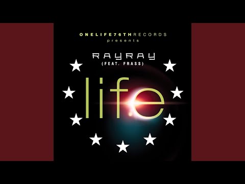 Life (feat. Frass)