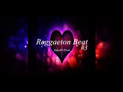 Instrumental #3 - Reggaeton Beat "Saky69 Prod."