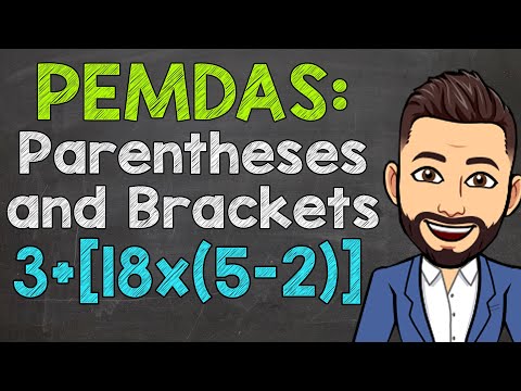 Order of Operations | Parentheses and Brackets | PEMDAS