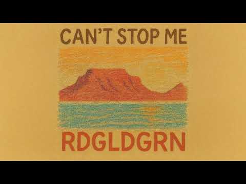 RDGLDGRN - Cant Stop Me (Official Audio)