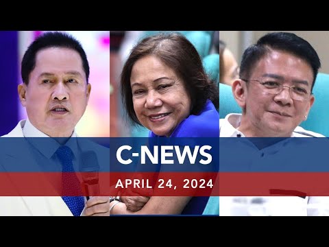 UNTV: C-NEWS April 24, 2024