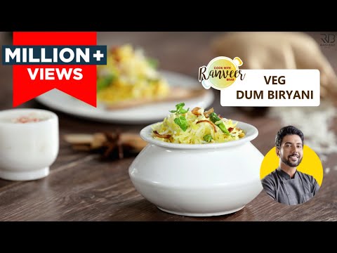 Vegetable Dum Biryani recipe in hindi | लखनऊ जैसी वेज दम बिरयानी | Chef Ranveer Brar