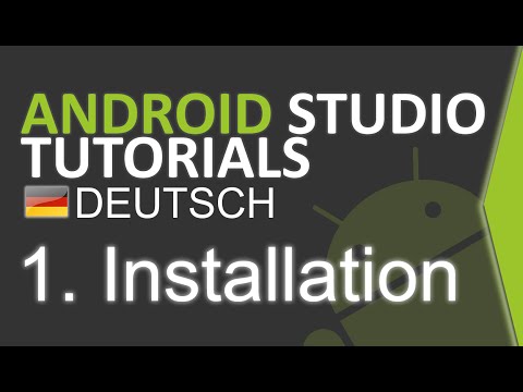 Android Studio Tutorial Deutsch #1 Android Studio installieren