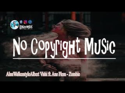 AlanWalkerstyleAlbert Vishi ft  Ane Flem   Zombie The Cranberries Cover no copyright