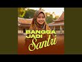 Bangga Jadi Santri