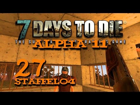 7Days To Die Alpha11 Hirnsturz Bande S04 E27 -  Bauen in der Nacht?! [Deutsch][Let's Play]