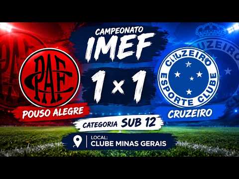IMEF 2026   SUB12   POUSO ALEGRE X CRUZEIRO