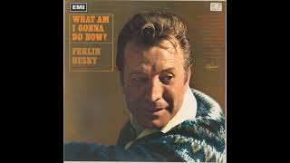 It Just Happened That Way ~ Ferlin Husky (1967)