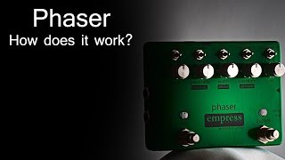 Video thumbnail for Empress Effects Phaser - How does a phaser work? by Empress Effects