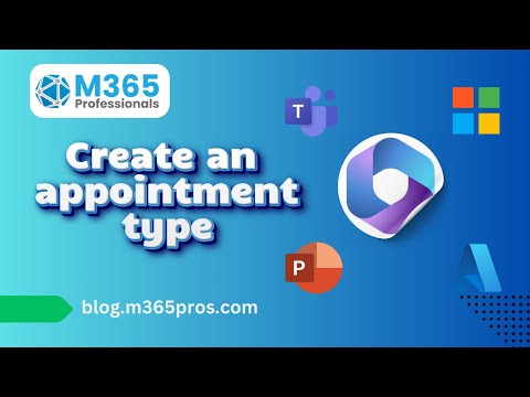 Create an Appointment Type in 24 Hours or Less!