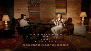Venho Senhor Minha Vida Oferecer (Oferta de Amor)