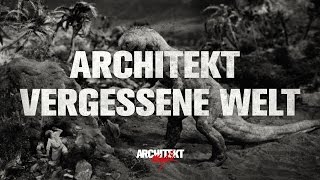 Architekt - Vergessene Welt (Official Audio)