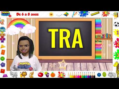 PORTUGUÊS - SÍLABAS COMPLEXAS TRA,TRE,TRI,TRO,TRU