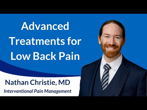 Advanced Treatments for Low Back Pain: Insights from Dr. Christie