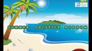 Nellz Productions/N2O Records -Summer Solstice Riddim Riddim {June 2012} Promo