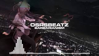 Runescape 07 - Barbarianism (Dubstep Remix)