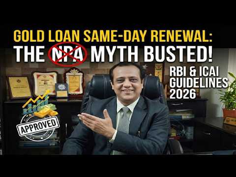 Gold Loan Same-Day Renewal: The NPA Myth Busted! | RBI & ICAI Guidelines 2026 | Bank Branch Audit