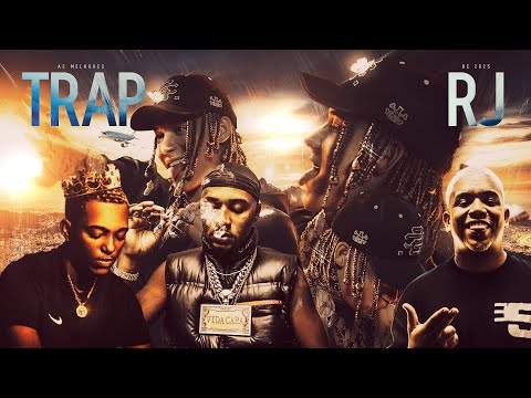 SET TRAP LANÇAMENTO 2025 - Chefin, Caio Luccas, Poze do Rodo, Borges, Filipe Ret e Oruam