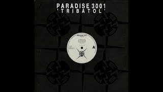Paradise 3001   Tribatol