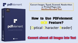 How to Convert an Image to Text using OCR Tutorial | WonderShare PDFElement