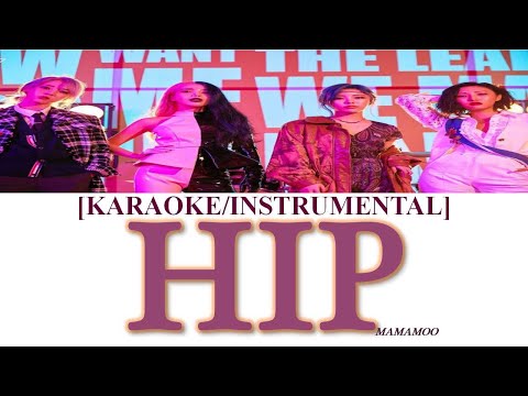 [KARAOKE/INSTRUMENTAL] MAMAMOO (마마무) HIP Karaoke Lyrics Video