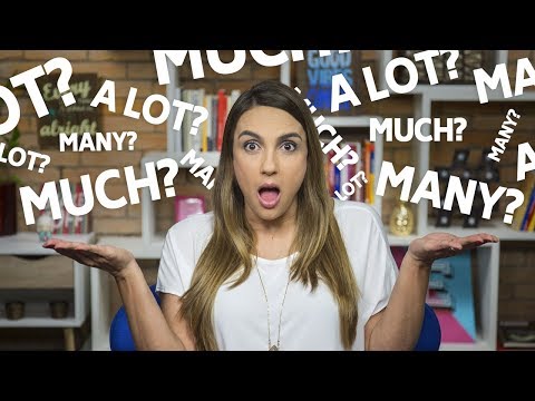 Much, many, a lot of - quando usar cada um?