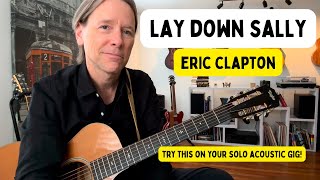 LAY DOWN SALLY by: Eric Clapton guitar lesson tutorial, acoustic rhythm guitar