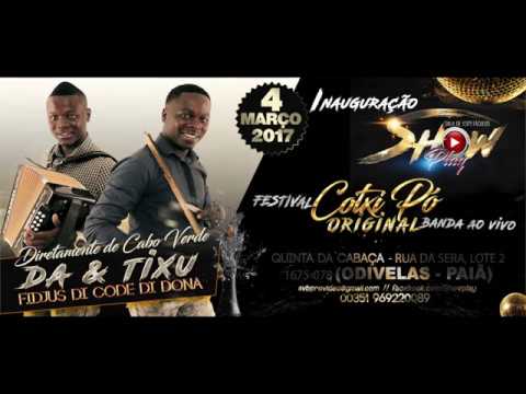 DA & TIXU (Fidju Di Code Di Dona) NHA CUMPADRI "feat TONY FIKA"