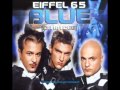 Eiffel 65 - Im Blue (Bass Boosted) 