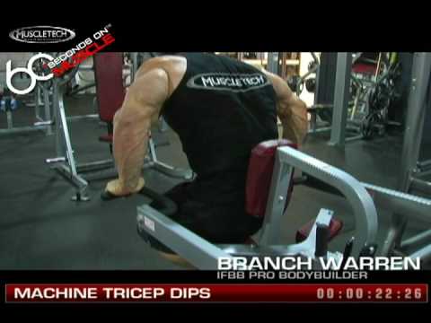 &quot;60 Seconds on Muscle&quot; Branch Warren: Machine Tricep Dips