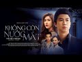 Không Còn Nước Mắt Hồ Việt Trung Official MV