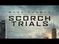Soundtrack Maze Runner: Scorch Trials (Full ...