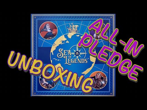 SMGSLT - Unboxing Sea of Legends [ALL-IN PLEDGE] [KICKSTARTER]