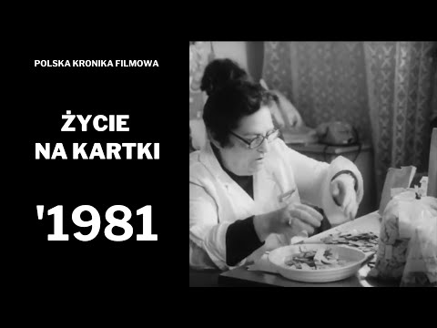 Życie na kartki   Polska Kronika Filmowa   1981