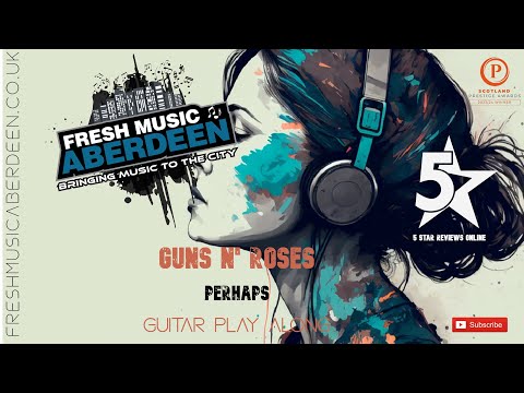 Perhaps - Guns N' Roses