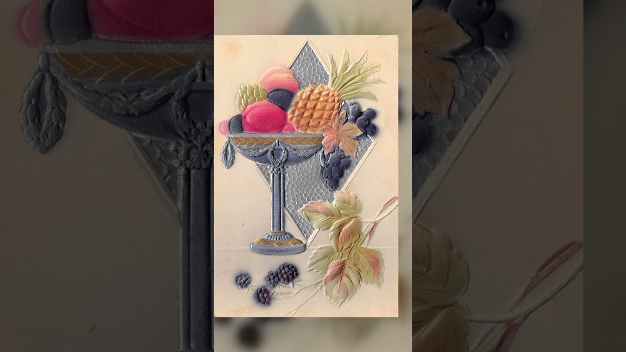 Embossed Fruit Bowl Postcard, Made in Germany, 1908 Postmark Video