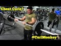 How to be a Curl Monkey 101....Bicep Workout Walkthrough | Cheat Curls!?| #LFTeam
