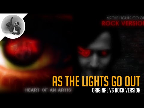 MASHUP | DAGames² - As The Lights Go Out (Original × Rock Version)