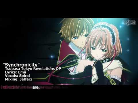 TYER English Tsubasa Tokyo Revelations OP    Synchronicity  feat  Spiral