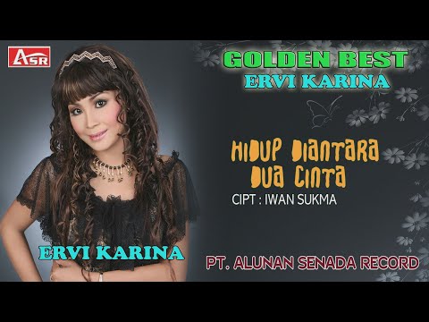 ERVI KARINA - HIDUP DIANTARA DUA CINTA ( Official Video Musik ) HD