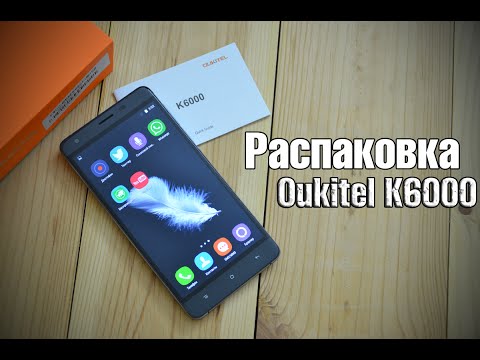 Обзор Oukitel K6000 (2/16Gb, LTE, gray)
