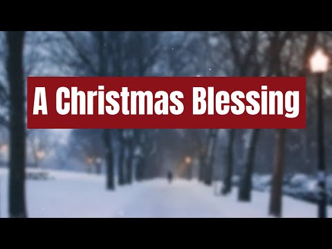 Carolyn Arends - A Christmas Blessing - Lyric Video
