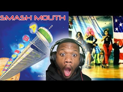 FIRST TIME HEARING SMASH MOUTH - Can't Get Enough Of You Baby