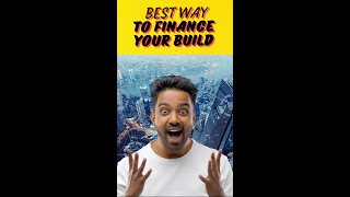 What Is The Best Way To Finance Your Build - Joe Bladek, Mortgage Broker