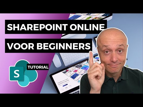 Hoe SharePoint Online werkt: COMPLETE GIDS voor Beginners