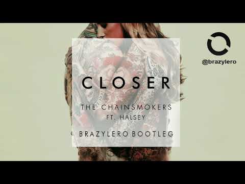 The Chainsmokers   Closer Brazylero Bootleg