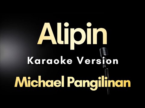 Alipin - Michael Pangilinan | Karaoke Version with Lyrics (Instrumental)