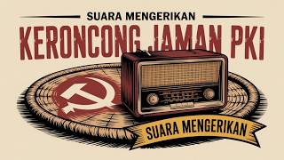 Download lagu LAGU RADIO TERLARANG JAMAN PKI | Melodi Paling Menyayat Hati | Playlist Sejarah Yang Dibungkam mp3 Download lagu LAGU RADIO TERLARANG JAMAN PKI | Melodi Paling Menyayat Hati | Playlist Sejarah Yang Dibungkam mp3