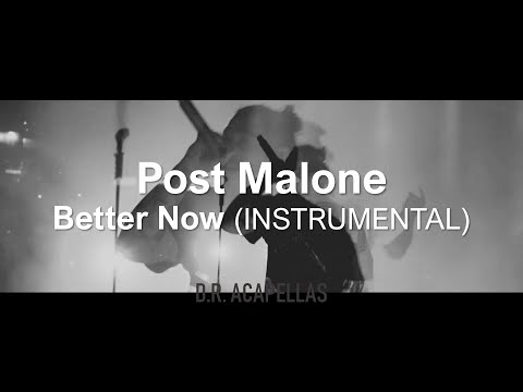 Post Malone - Better Now (Official Instrumental)